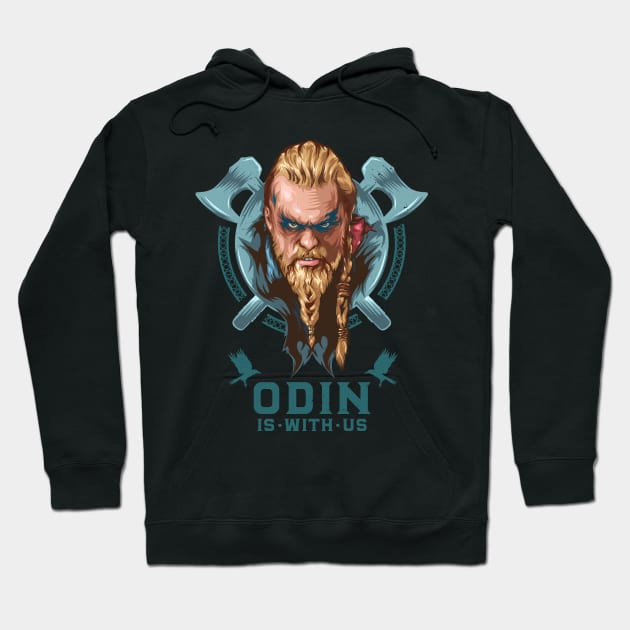 Odin Is With Us Hoodie by theusher